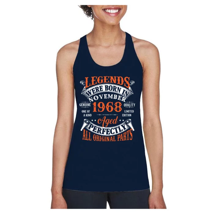 Legend 1968 Vintage 55th Birthday Born In November 1968 Women's Racerback Tank