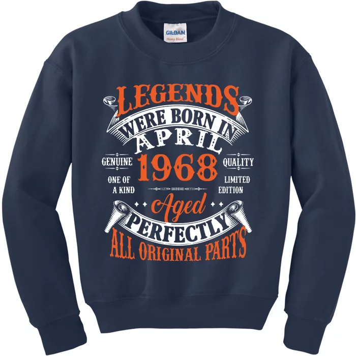 Legend 1968 Vintage 55th Birthday Born In april 1968 Kids Sweatshirt