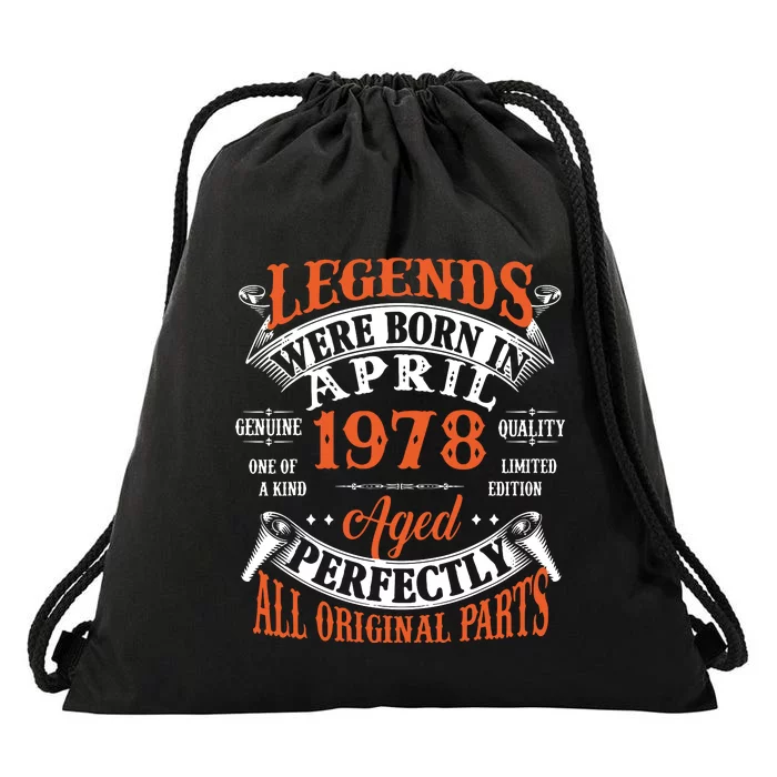 Legend 1978 Vintage 45th Birthday Born In april 1978 Drawstring Bag