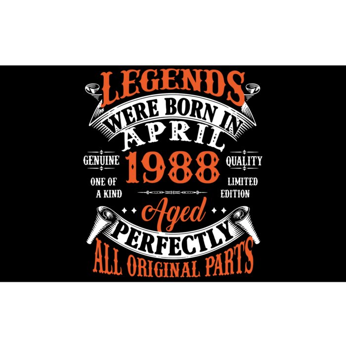 Legend 1988 Vintage 35th Birthday Born In april 1988 Bumper Sticker