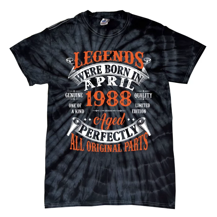 Legend 1988 Vintage 35th Birthday Born In april 1988 Tie-Dye T-Shirt