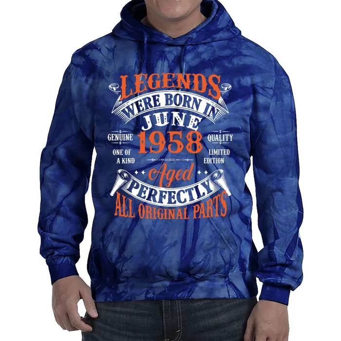 Legend 1958 Vintage 65th Birthday Born In June 1958 Tie Dye Hoodie