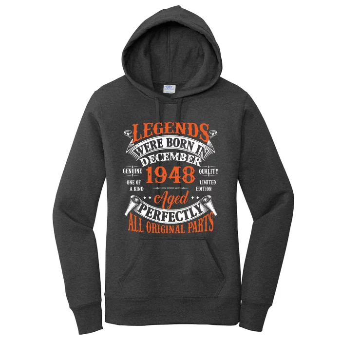 Legend 1948 Vintage 75th Birthday Born In december 1948 Women's Pullover Hoodie