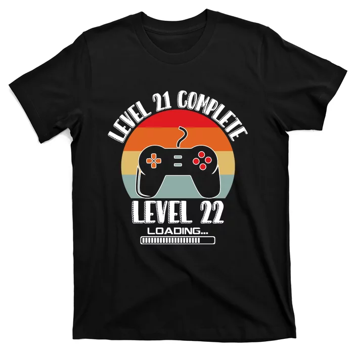 Level 21 Complete Level 22 Loading Vintage Birthday Video Game T-Shirt