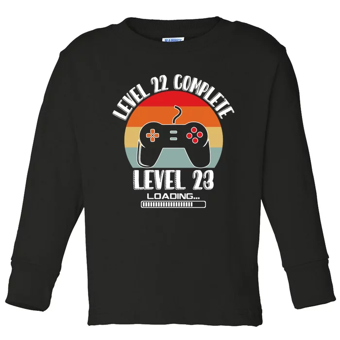 Level 22 Complete Level 23 Loading Vintage Birthday Video Game Toddler Long Sleeve Shirt