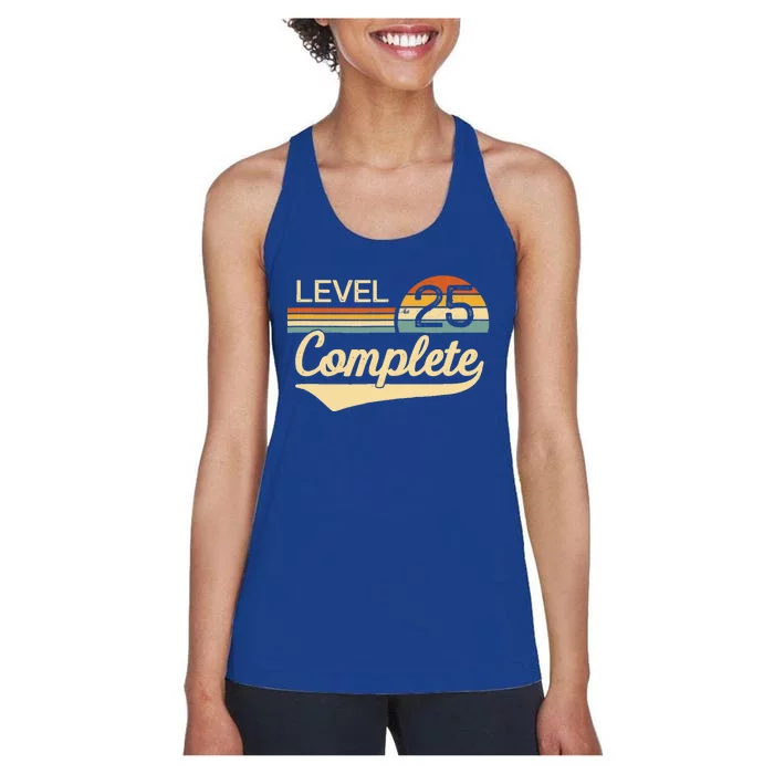 Level 25 Complete Gift 25 Year Wedding Anniversary Gift Him Her Gift Women's Racerback Tank