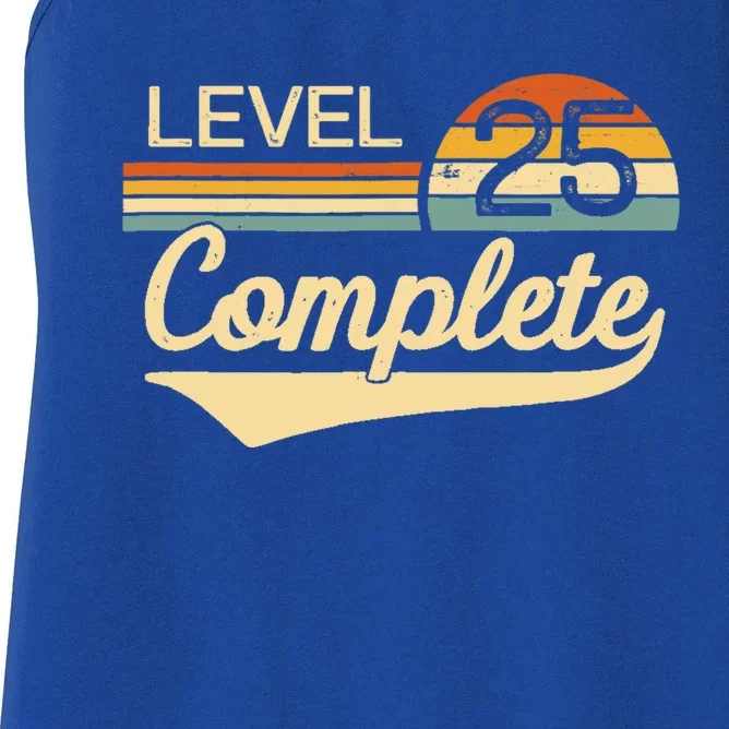 Level 25 Complete Gift 25 Year Wedding Anniversary Gift Him Her Gift Women's Racerback Tank