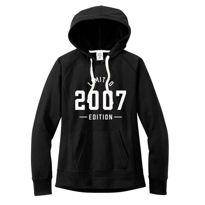 Limited 2007 Edition Sweet 16th Birthday Teen Girl Women's Fleece Hoodie