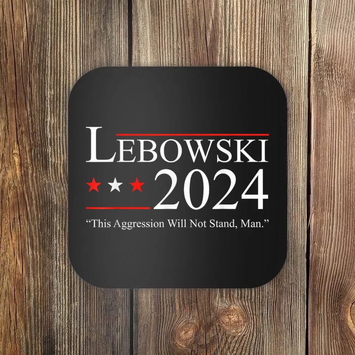 Lebowski 2024 Election Vote Funny Coaster