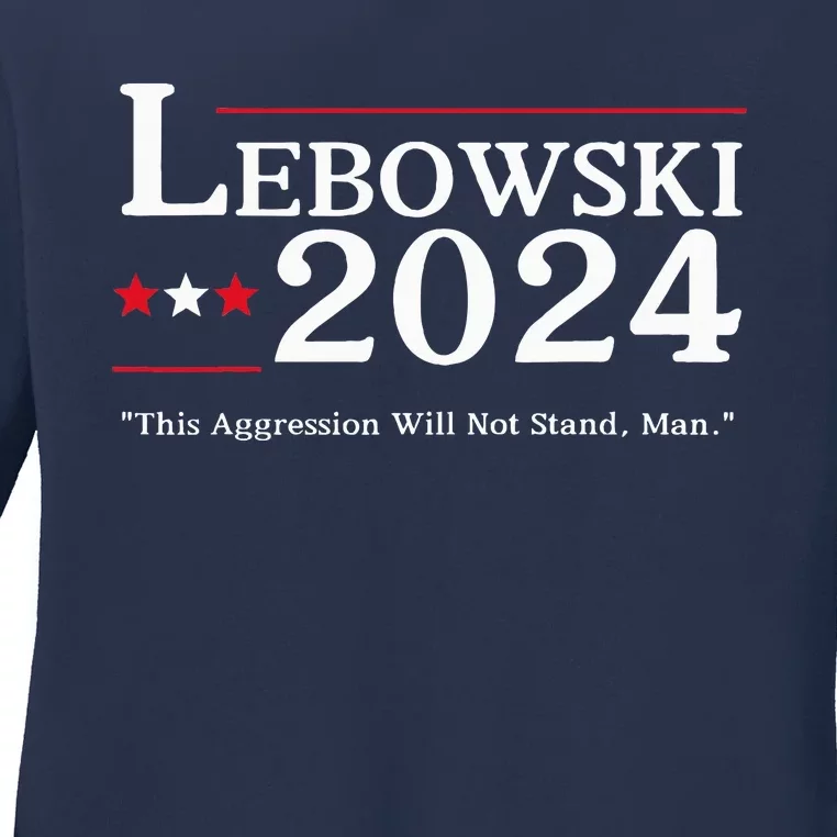 Lebowski 2024 Election Vote Funny Ladies Long Sleeve Shirt