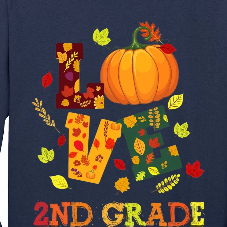 Love 2nd Grade Happy Fall Yall Autumn Teacher Student Gift Tall Long Sleeve T-Shirt