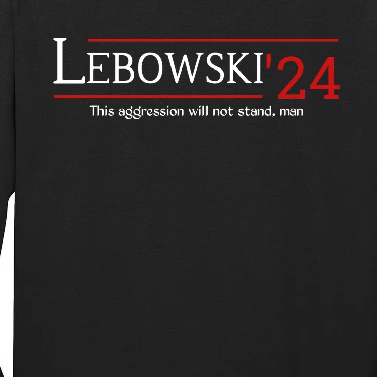 Lebowski 2024 Tall Long Sleeve T-Shirt