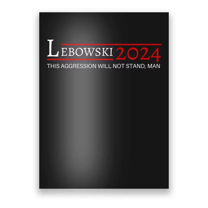 Lebowski 2024 Poster TeeShirtPalace