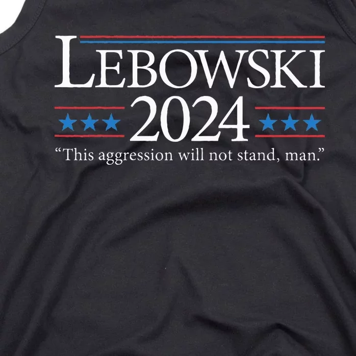 Lebowski 2024 Political Election Vote 2024 Tank Top