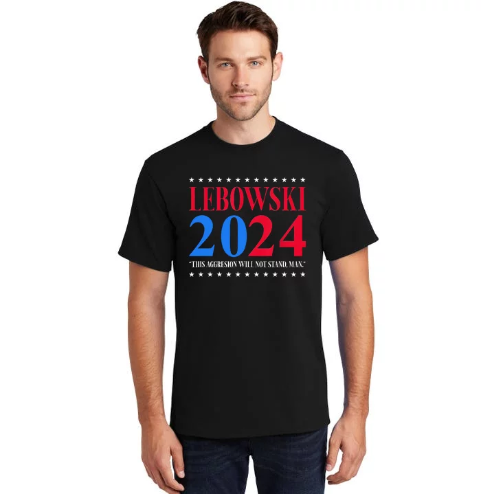 Lebowski 2024 Political Election Vote Tall T-Shirt