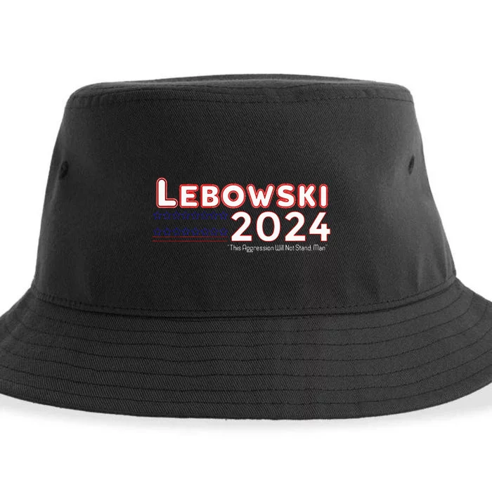 Lebowski 2024 This Aggression Will Stop Man For Election Sustainable Bucket Hat