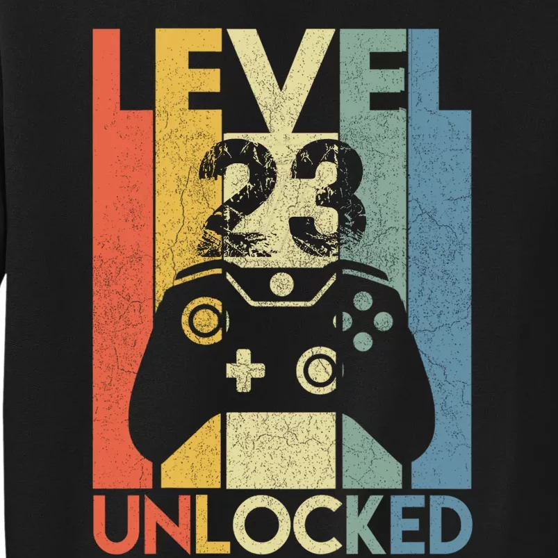 Level 23 Unlocked Awesome Video Game 23 Birthday Gift Tall Sweatshirt