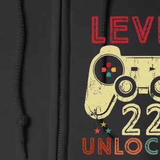 Level 22 Unlocked Birthday 22 Years Old Cool 22nd Bday Gifts Full Zip Hoodie