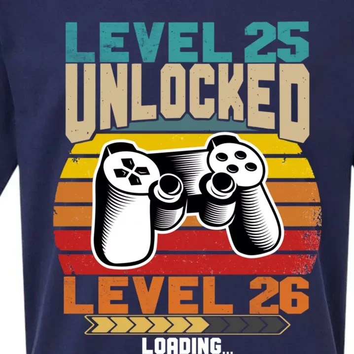 Level 25 Unlocked Level 26 Loading 25th Birthday Funny Gift Sueded Cloud Jersey T-Shirt