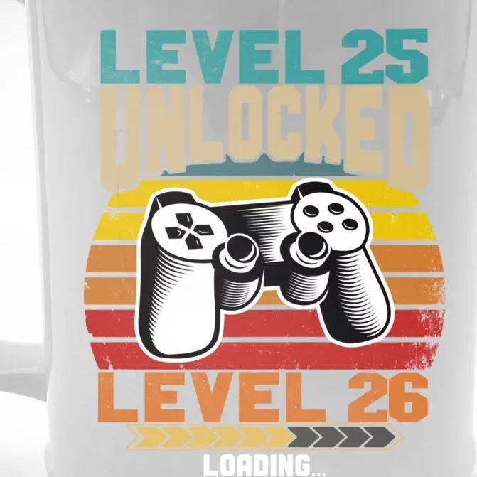 Level 25 Unlocked Level 26 Loading 25th Birthday Funny Gift Front & Back Beer Stein