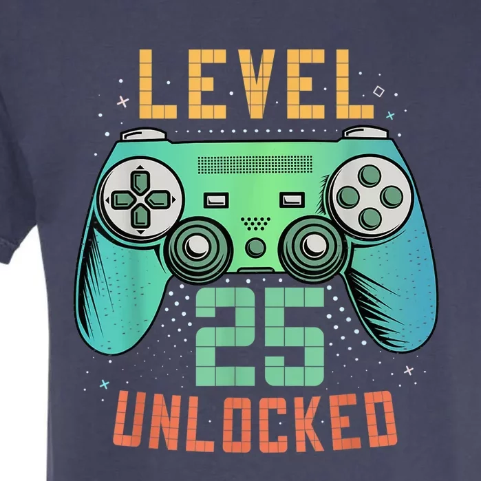 Level 25 Unlocked 25th Birthday Gamer Gifts 25 Year Old Male Garment-Dyed Heavyweight T-Shirt