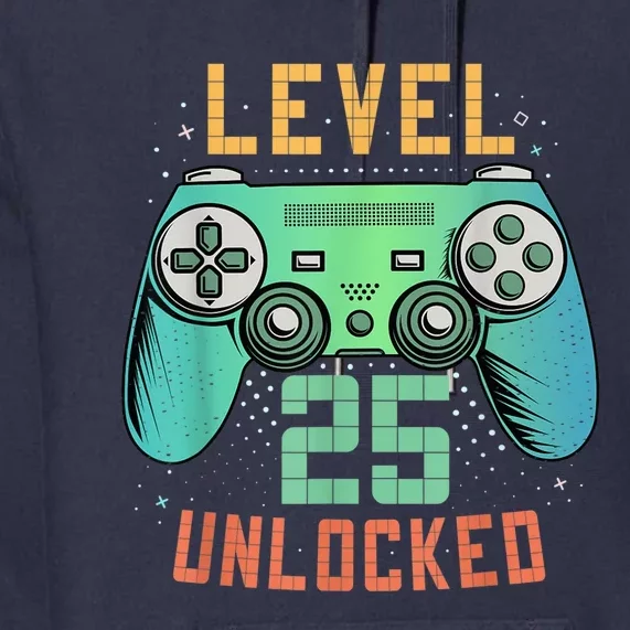 Level 25 Unlocked 25th Birthday Gamer Gifts 25 Year Old Male Premium Hoodie