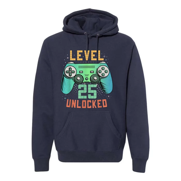 Level 25 Unlocked 25th Birthday Gamer Gifts 25 Year Old Male Premium Hoodie