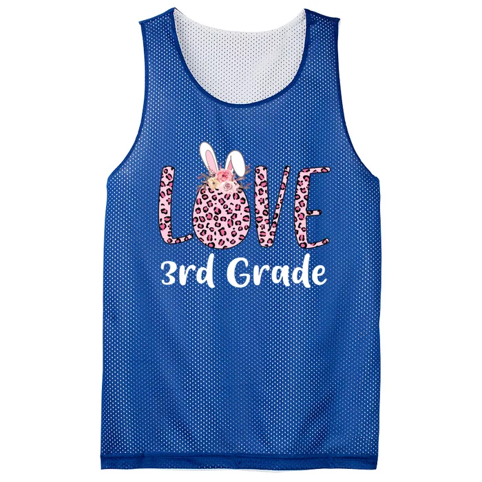 Love 3rd Grade Eggs Leopard Cute Bunny Teacher Easter Day Meaningful Gift Mesh Reversible Basketball Jersey Tank