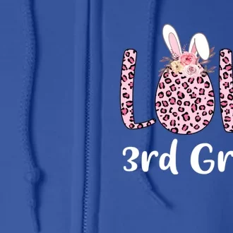 Love 3rd Grade Eggs Leopard Cute Bunny Teacher Easter Day Meaningful Gift Full Zip Hoodie