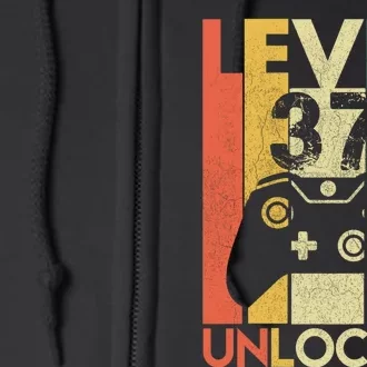 Level 37 Unlocked Awesome Video Game 37 Birthday Gift Full Zip Hoodie