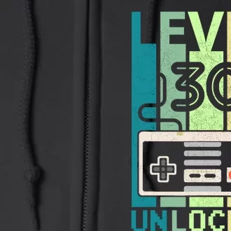 Level 30 Unlocked Video Gamer 30th Birthday Gifts Full Zip Hoodie