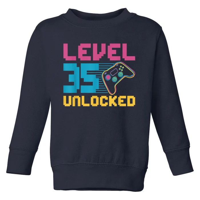 Level 35 unlocked Gaming Birthday Toddler Sweatshirt