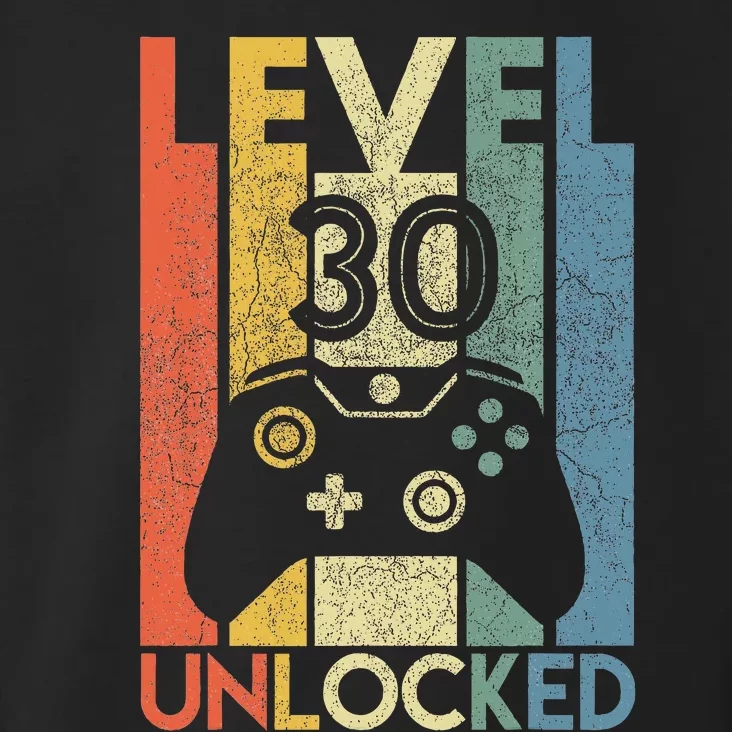 Level 30 Unlocked Funny Video Gamer 30th Birthday Toddler Hoodie