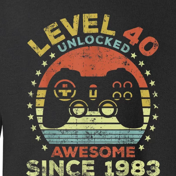 Level 40 Unlocked Awesome Since 1983 40th Birthday Gaming Toddler Sweatshirt