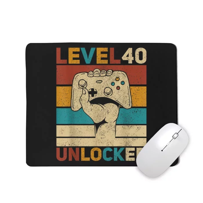 Level 40 Unlocked 40th Birthday 40 Years Old Gamer Wo Mousepad