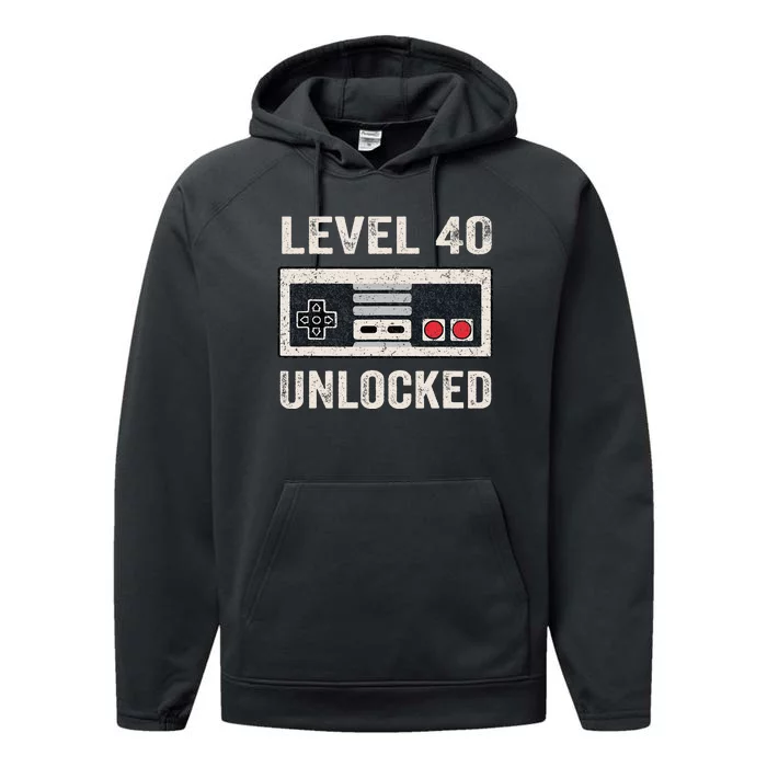 Level 40 Unlocked Video Gamer 40th Birthday Gift Performance Fleece Hoodie