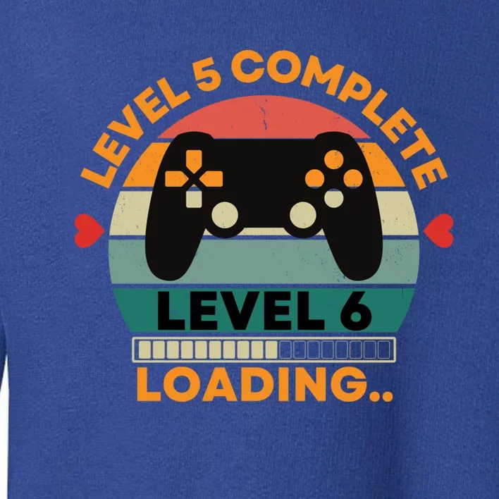 Level 5 Complete Level 6 Loading 5th Wedding Anniversary Gift Toddler Sweatshirt