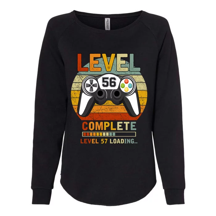 Level 56 Complete Level 57 Loading Gamers 56th Birthday Gift Cute Gift Womens California Wash Sweatshirt