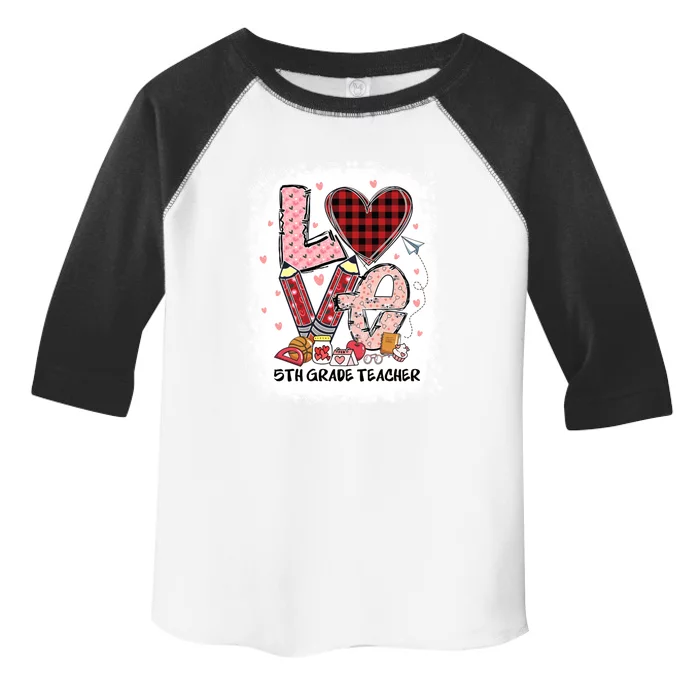 Love 5th Grade Teacher Happy Valentines Day Gift Toddler Fine Jersey T-Shirt