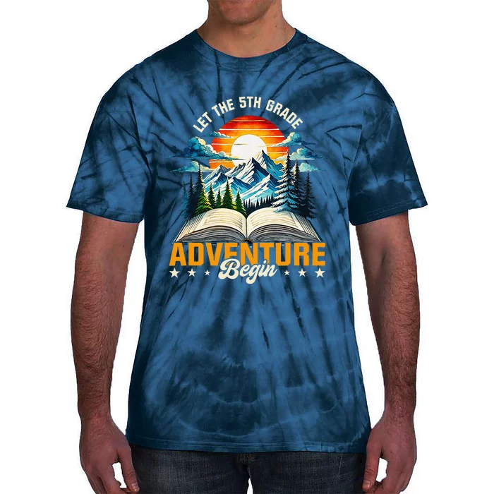 Let 5th Grade Adventure Begin Back To School Vintage Sunset Tie-Dye T-Shirt