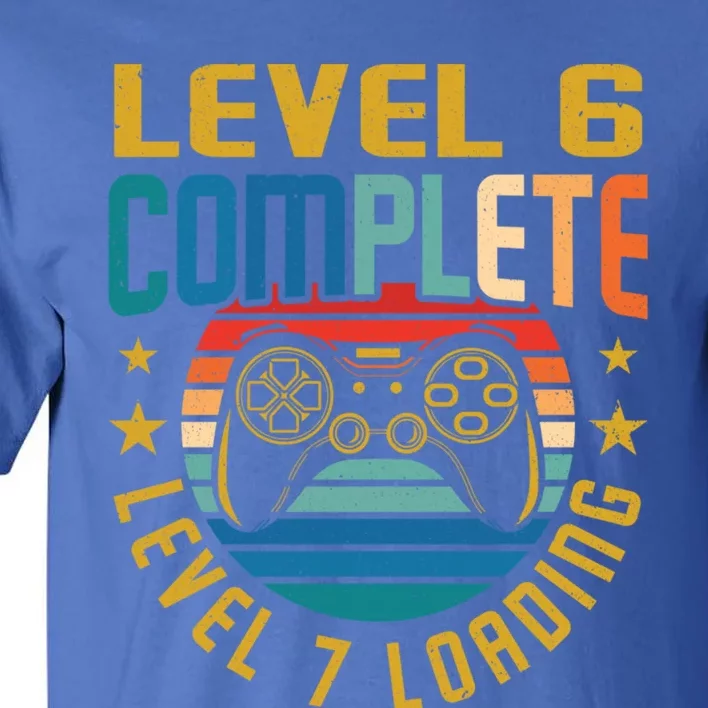 Level 6 Complete Level 7 Loading 6th Birthday Video Gamer Funny Gift Tall T-Shirt