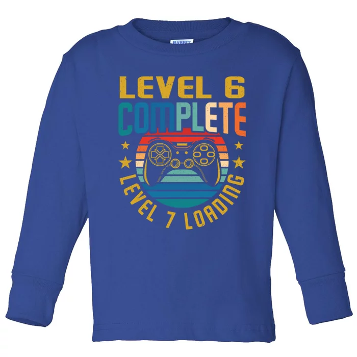 Level 6 Complete Level 7 Loading 6th Birthday Video Gamer Funny Gift Toddler Long Sleeve Shirt