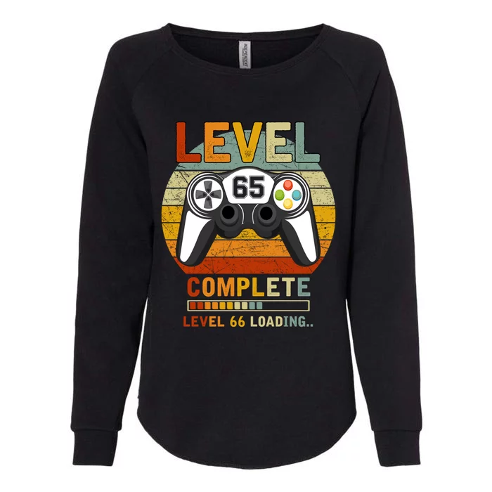 Level 65 Complete Level 66 Loading Gamers 65th Birthday Gift Womens California Wash Sweatshirt