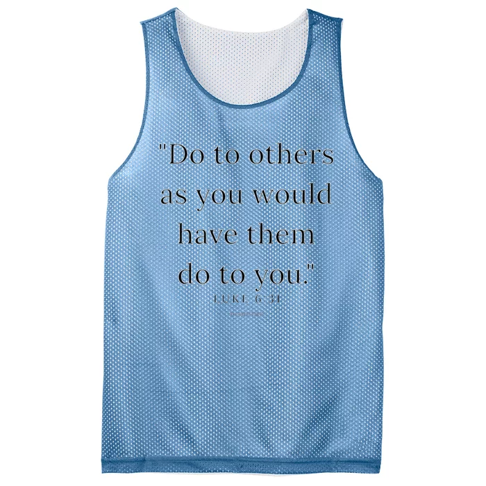 Luke 631 Do Unto Others As You Would Have Them Do To You Mesh Reversible Basketball Jersey Tank