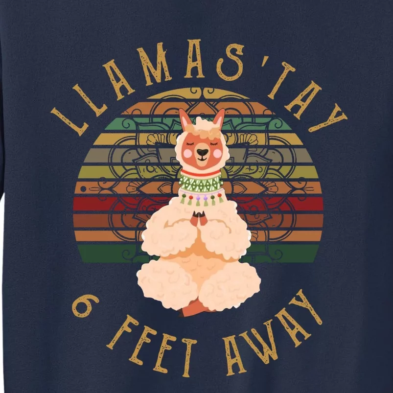 LlamaStay 6 Feet Away Sweatshirt