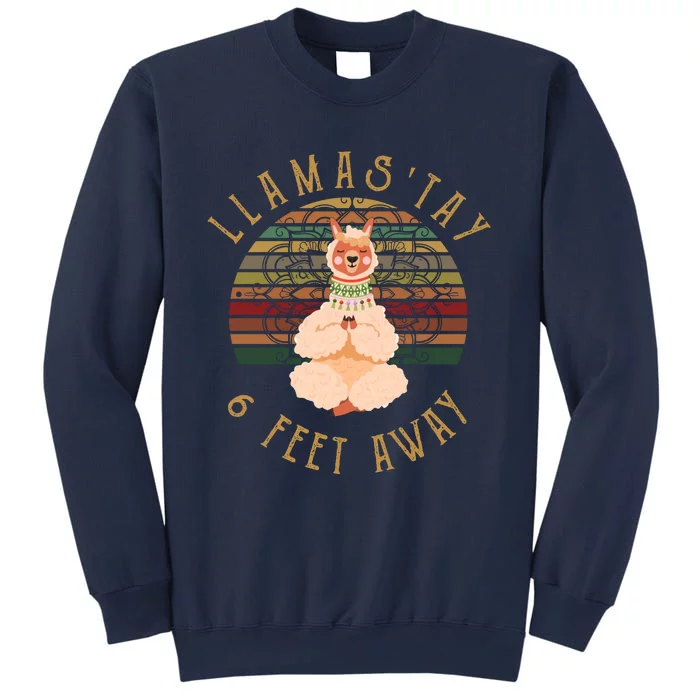 LlamaStay 6 Feet Away Sweatshirt