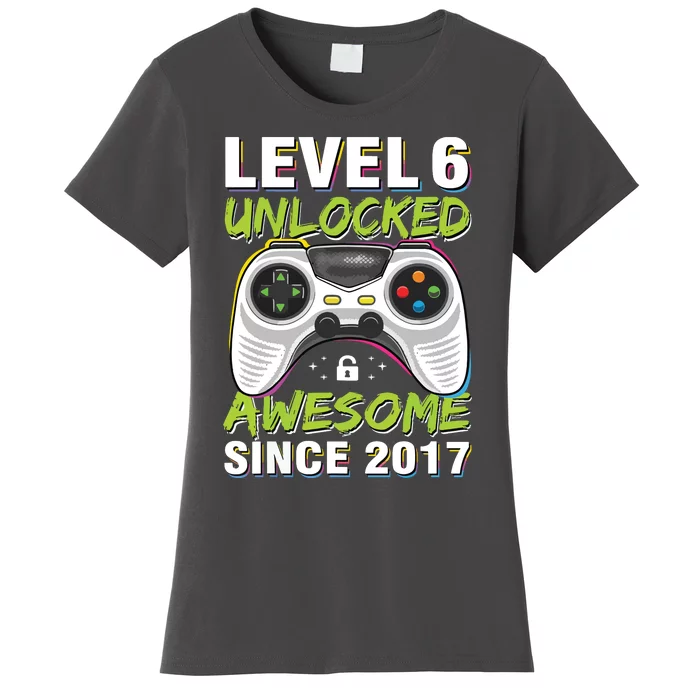 Level 6 Unlocked Awesome Since 2017 6th Birthday Gaming Women's T-Shirt