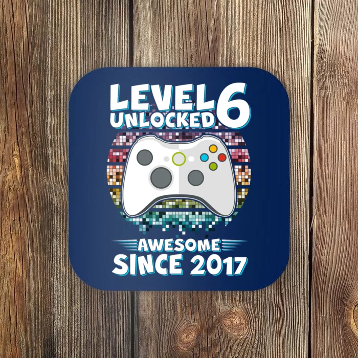 Level 6 Unlocked Awesome Since 2017 Gamer Birthday Coaster