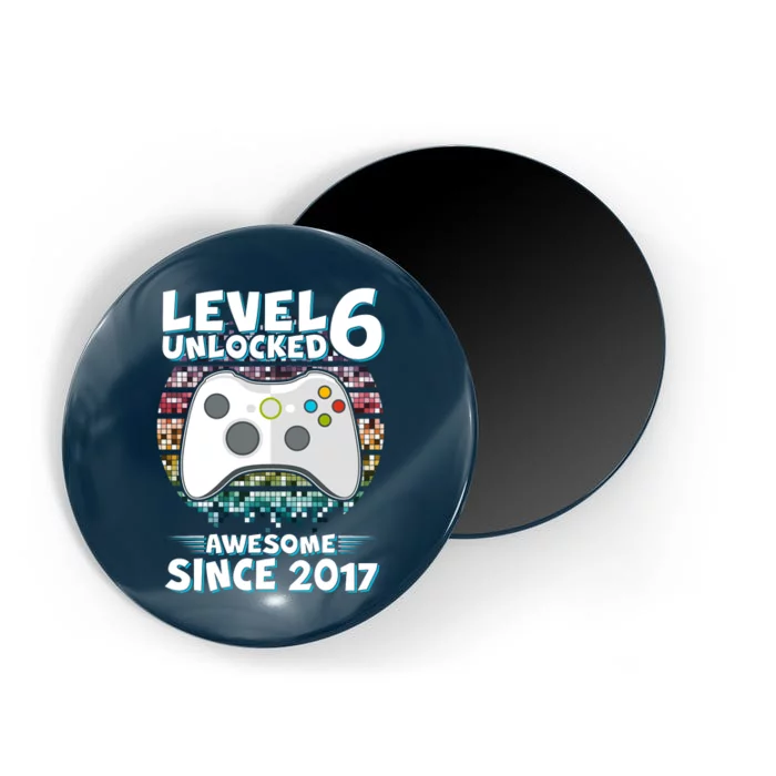 Level 6 Unlocked Awesome Since 2017 Gamer Birthday Magnet