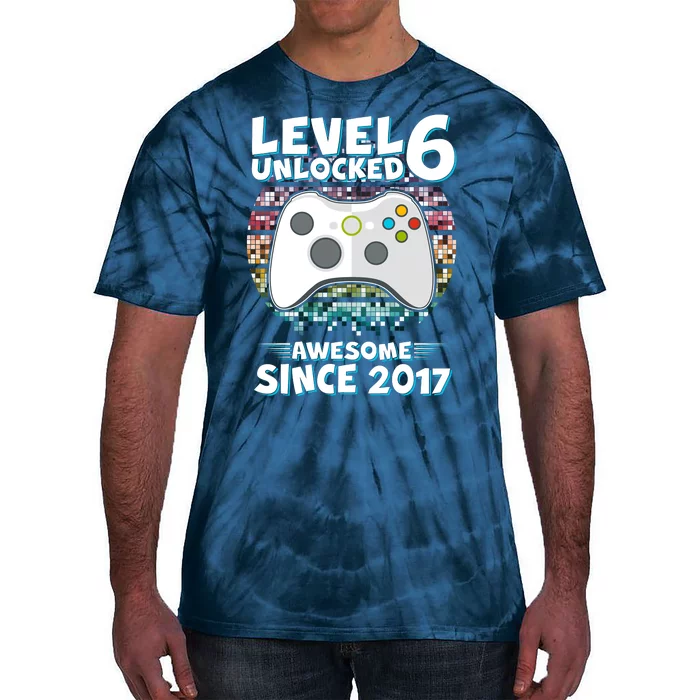 Level 6 Unlocked Awesome Since 2017 Gamer Birthday Tie-Dye T-Shirt